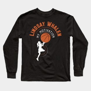 My Motivation - Lindsay Whalen Long Sleeve T-Shirt